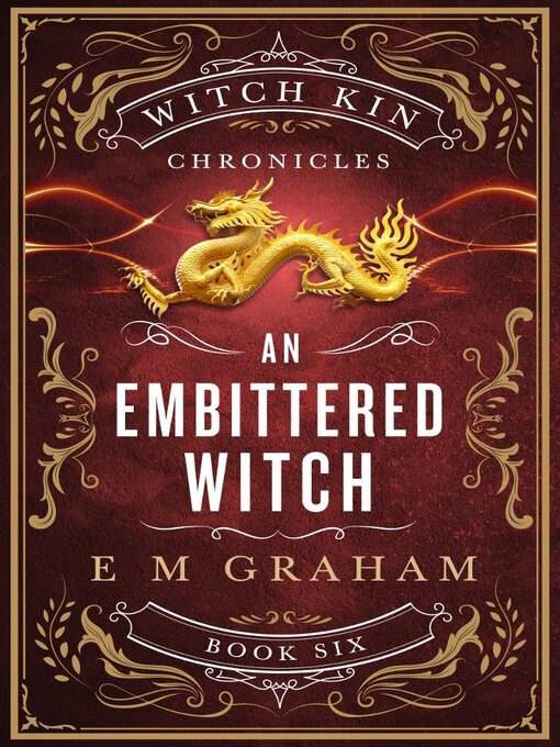 Title details for An Embittered Witch by E M Graham - Available